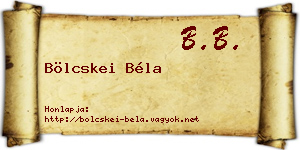 Bölcskei Béla névjegykártya
